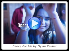Dance For Me by Dylan Tauber