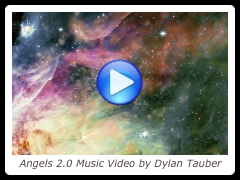 Angels 2.0 Music Video by Dylan Tauber