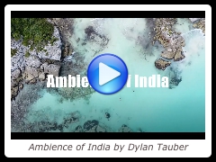 Ambience of India by Dylan Tauber