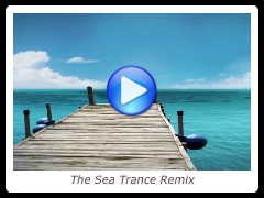 The Sea Trance Remix